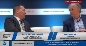 Ray Dalio and Paul Tudor Jones Deliver Fireside Chat at Greenwich Economic Forum | Traders Network Show – Greenwich, CT